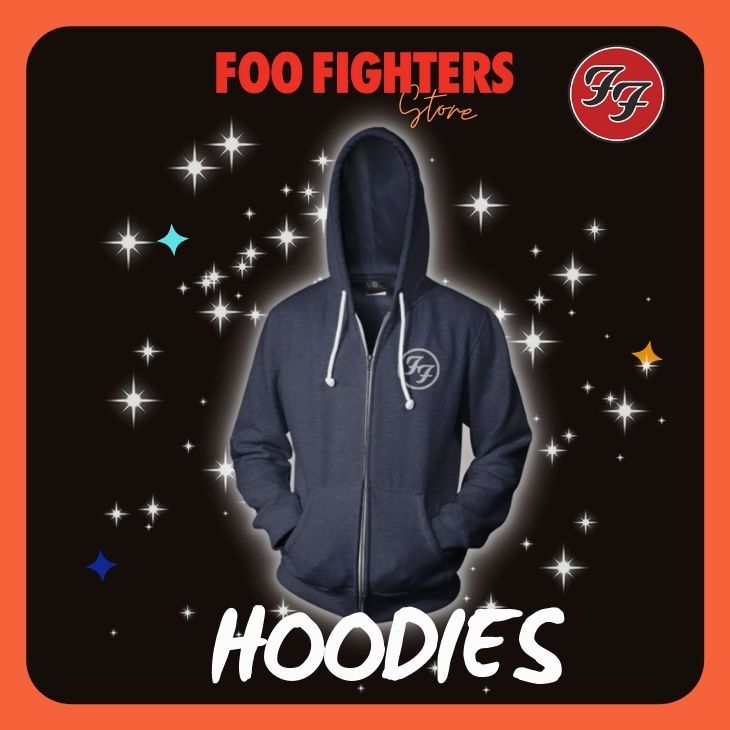 Foo Fighters Hoodies - Foo Fighters Store